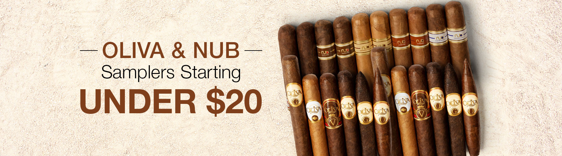 Oliva and Nub Samplers Starting under $20!