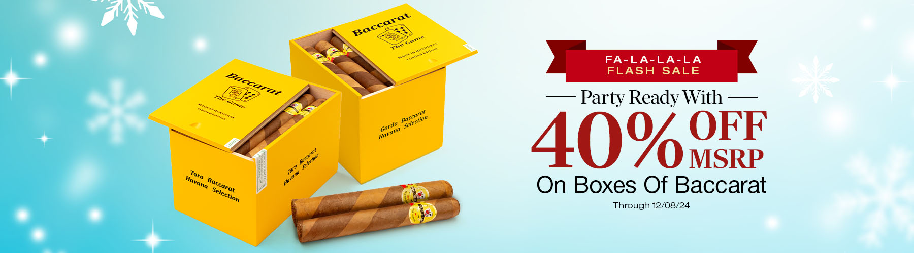 40% off Baccarat Boxes