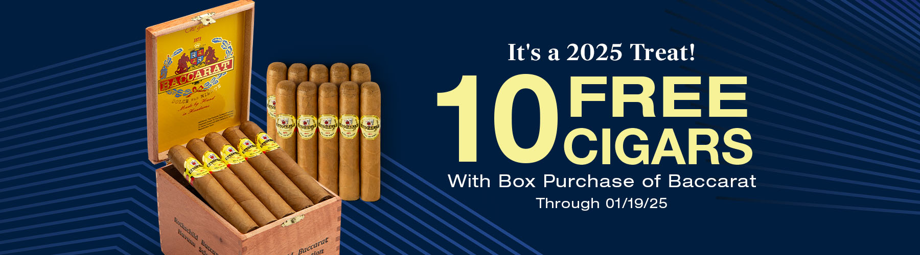 Buy a box of Baccarat, receive 10 free cigars