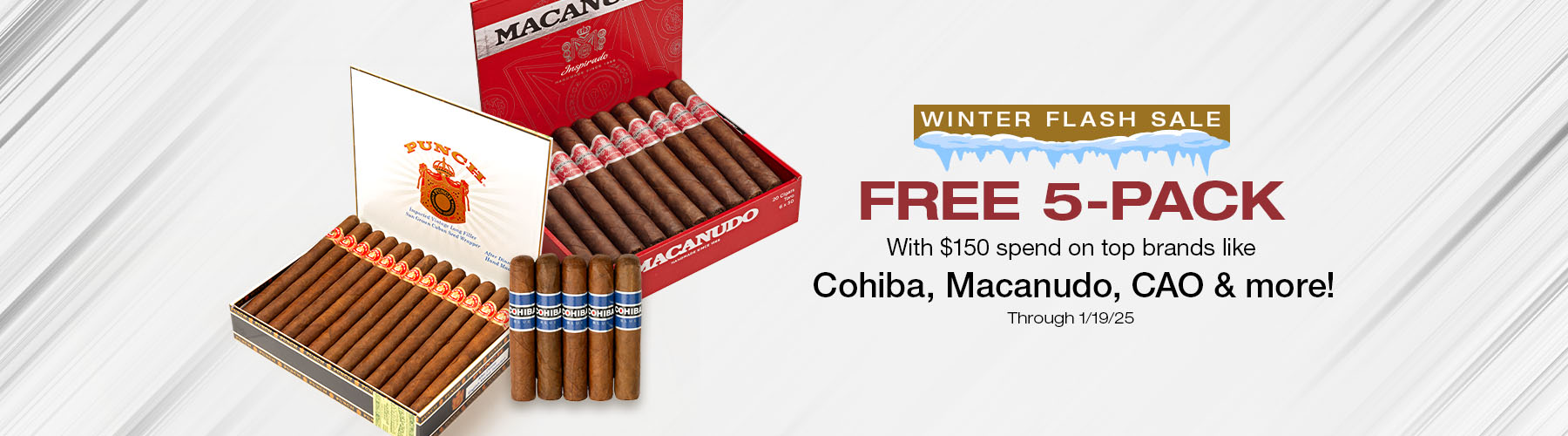 Spend $150 on Cohiba, Macanudo, CAO & More - Receive a free 5-pack