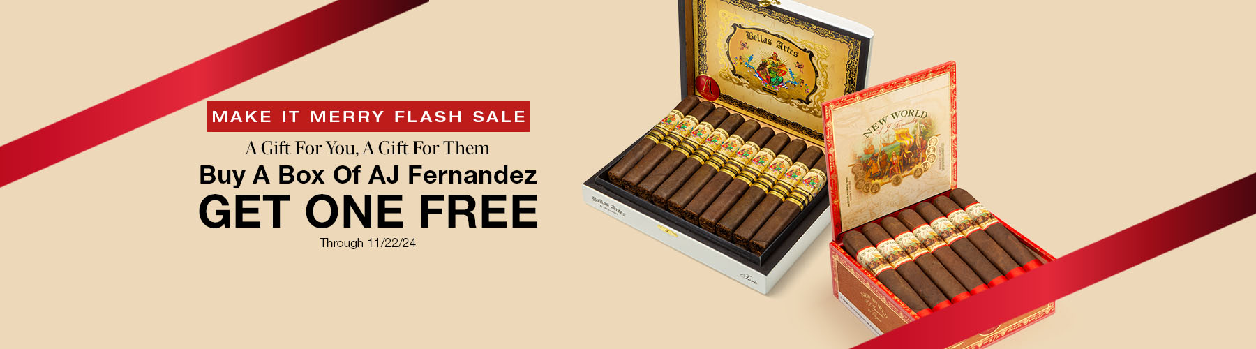 Buy a box of AJ Fernandez, receive a box free!