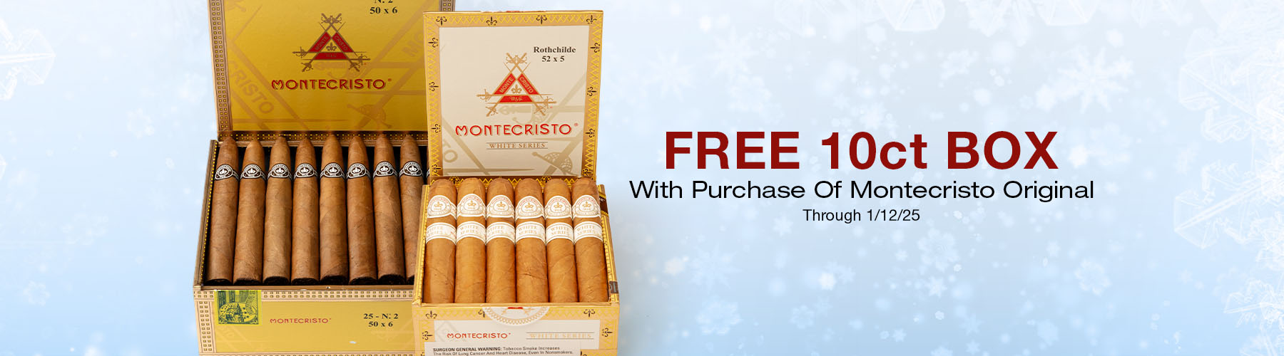 Buy a box of Montecristo Original, receive a free 10ct box