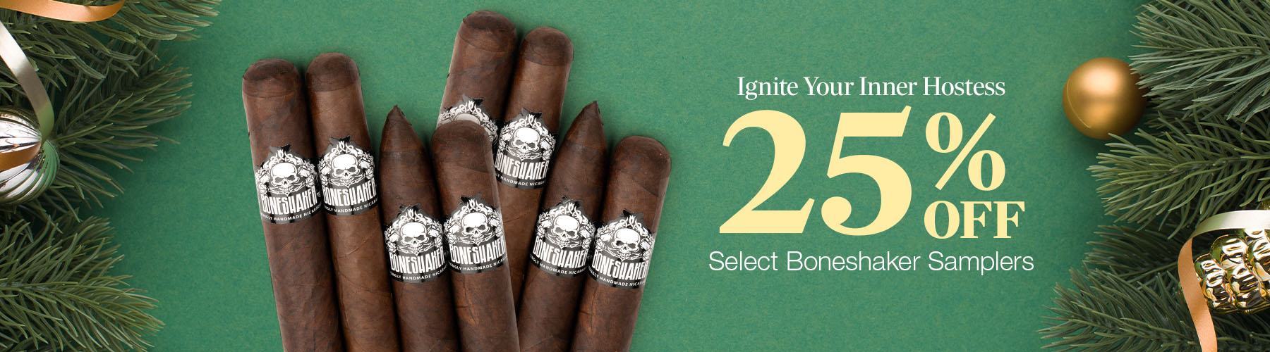 25% off (cigars.com price) Boneshaker samplers